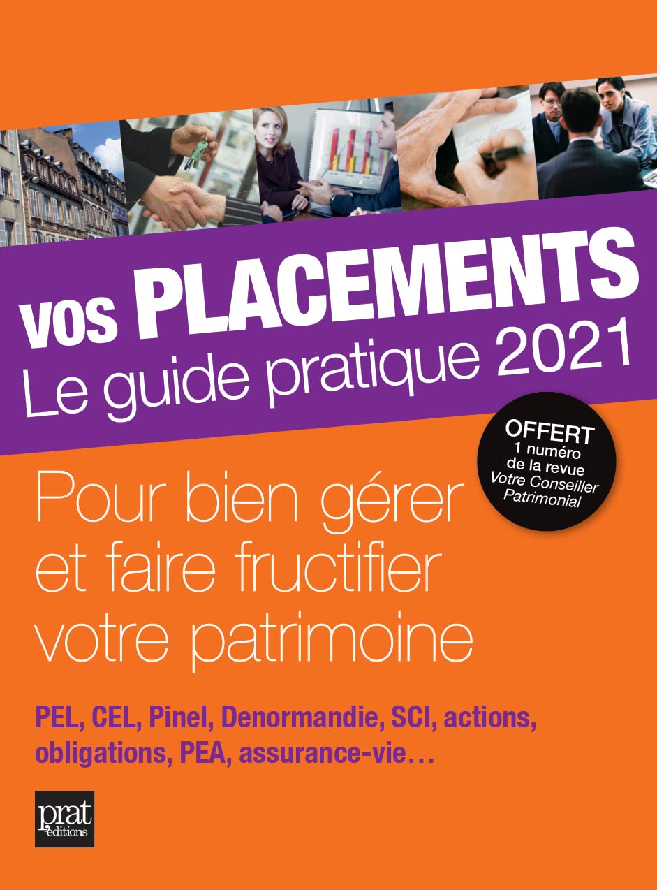 Vos placements 2021: Le guide pratique 9782809515770