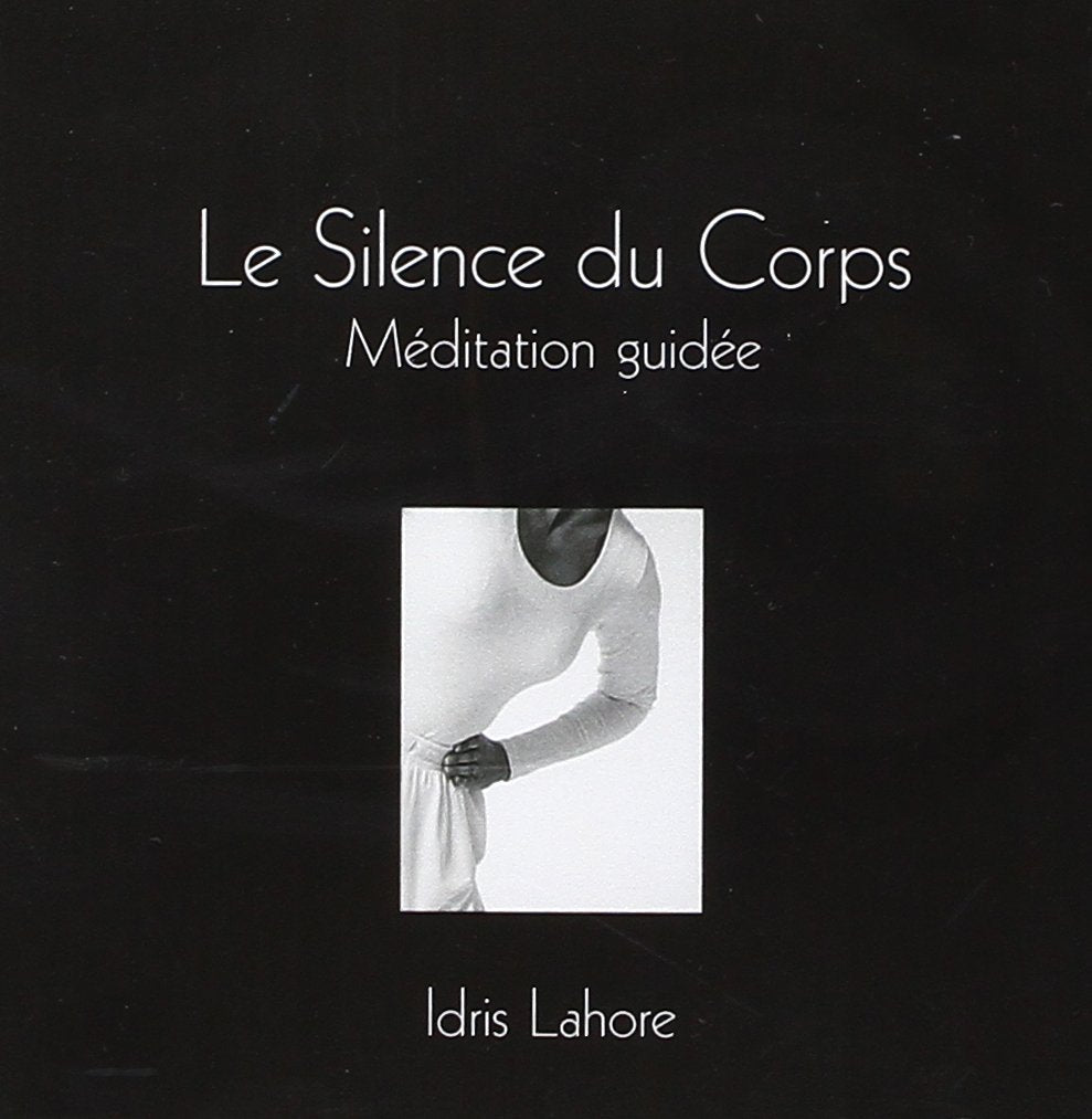 CD Le Silence du Corps - Méditation guidée 9782351951804