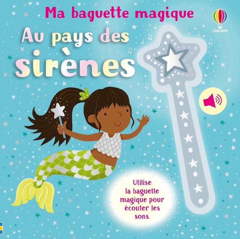 Au pays des sirènes - Ma baguette magique - dès 3 ans 9781835408179