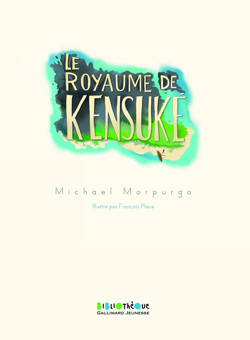 LE ROYAUME DE KENSUKE 9782070649716