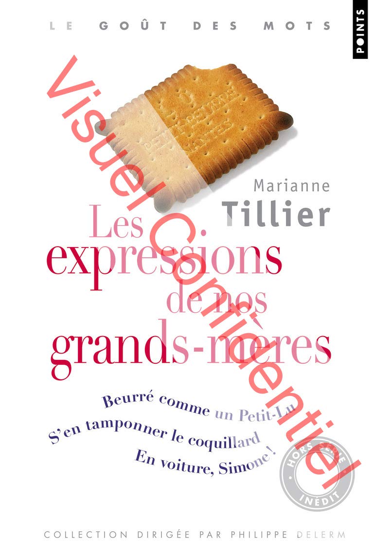 Les Expressions de nos grands-mères 9782757824894