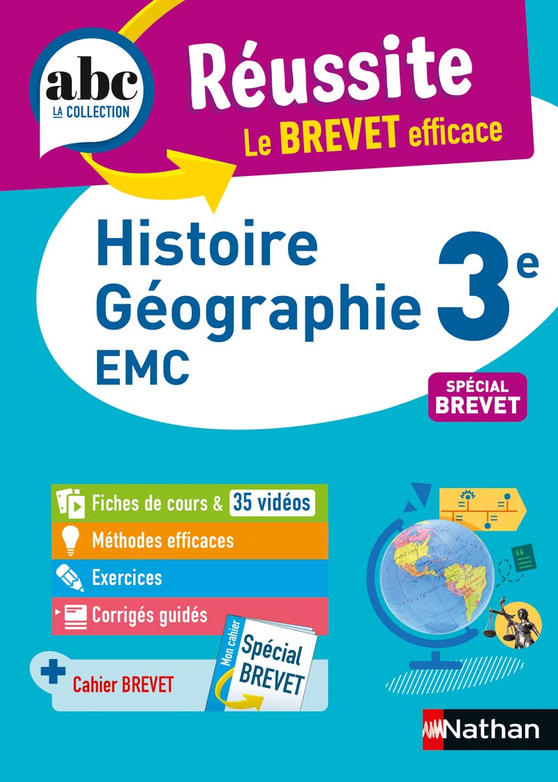 Histoire-Géographie-EMC (Enseignement moral et civique) 3e - ABC Réussite - Le Brevet efficace - Cours, Méthode, Exercices - Brevet 2027 9782091571058