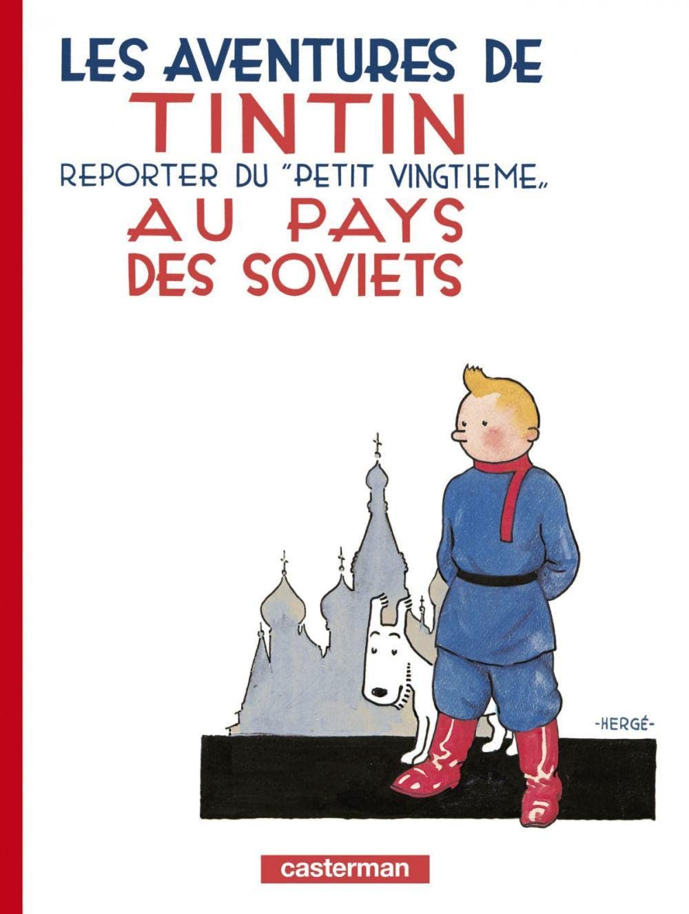 Les aventures de Tintin au pays des soviets 9782203001008