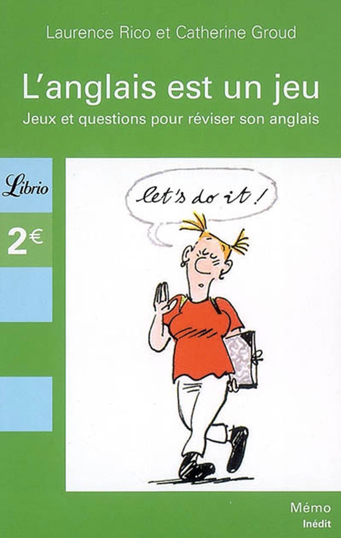 L'ANGLAIS EST UN JEU 9782290001103