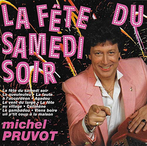 La Fete du Samedi Soir 3351473025395