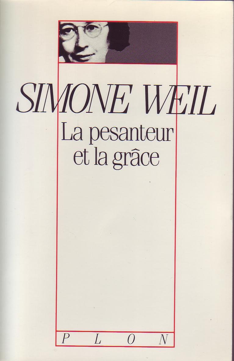 IAD - PESANTEUR ET LA GRACE 9782259019965