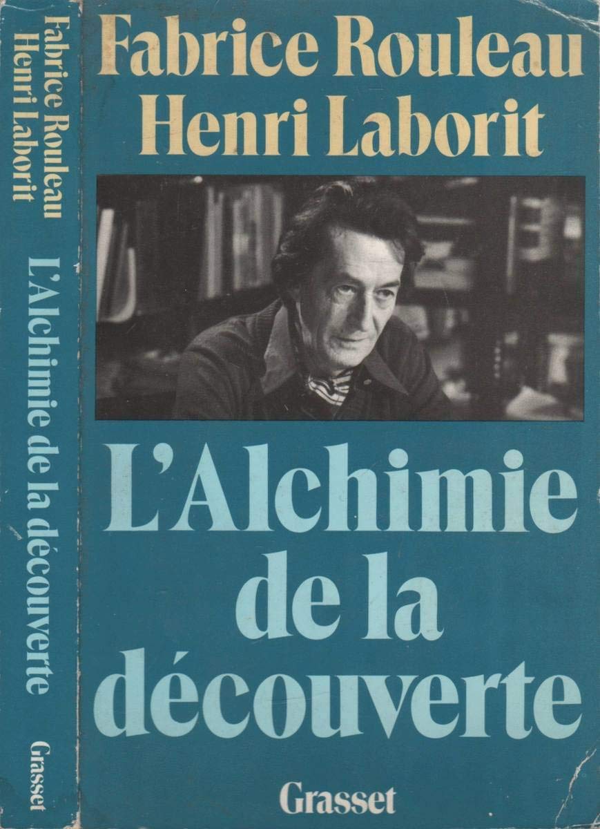 L ALCHIMIE DE LA DECOUVERTE 9782246248613
