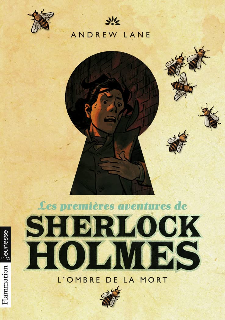 Les premières aventures de Sherlock Holmes: L'ombre de la mort (1) 9782081344631