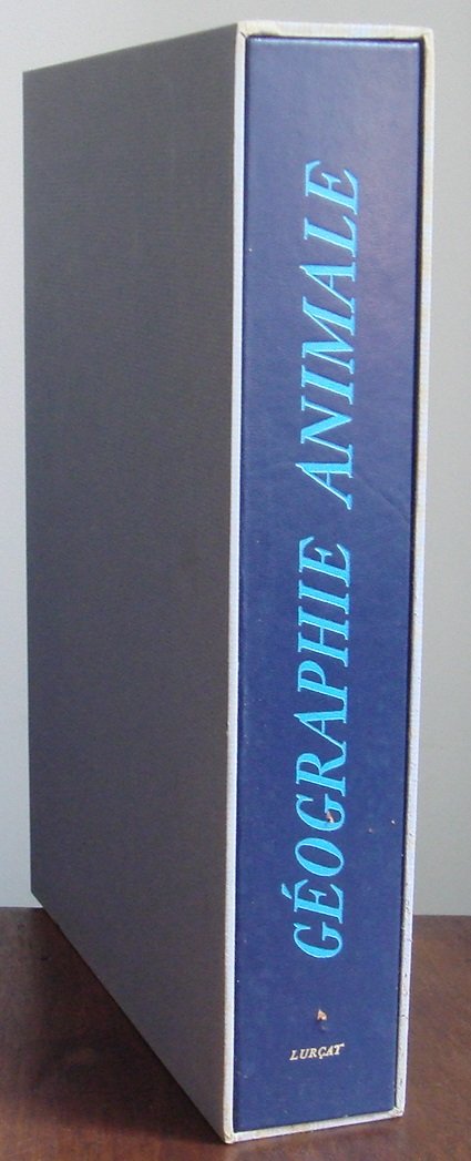 Géographie animale : Dix-huit lithographies... avec textes inédits 