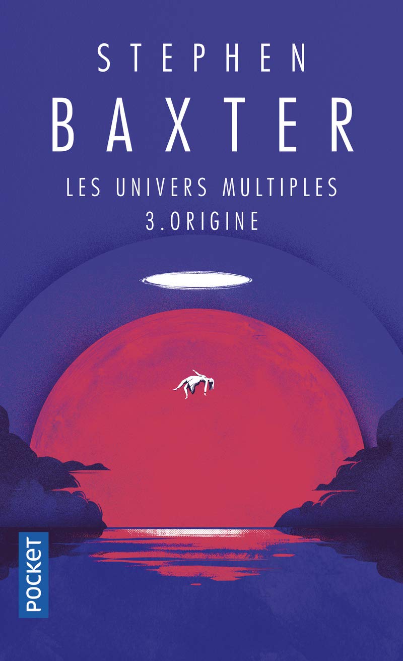Les univers multiples - tome 3 Origine (3) 9782266189811
