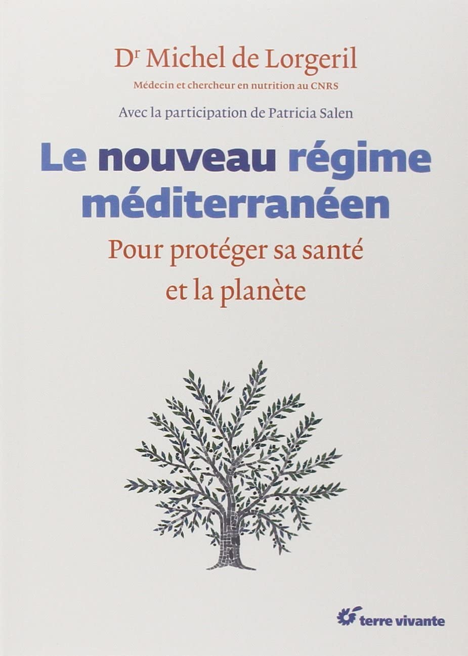 Le nouveau régime méditérranéen: Pour protéger sa santé et la planète 9782360981489