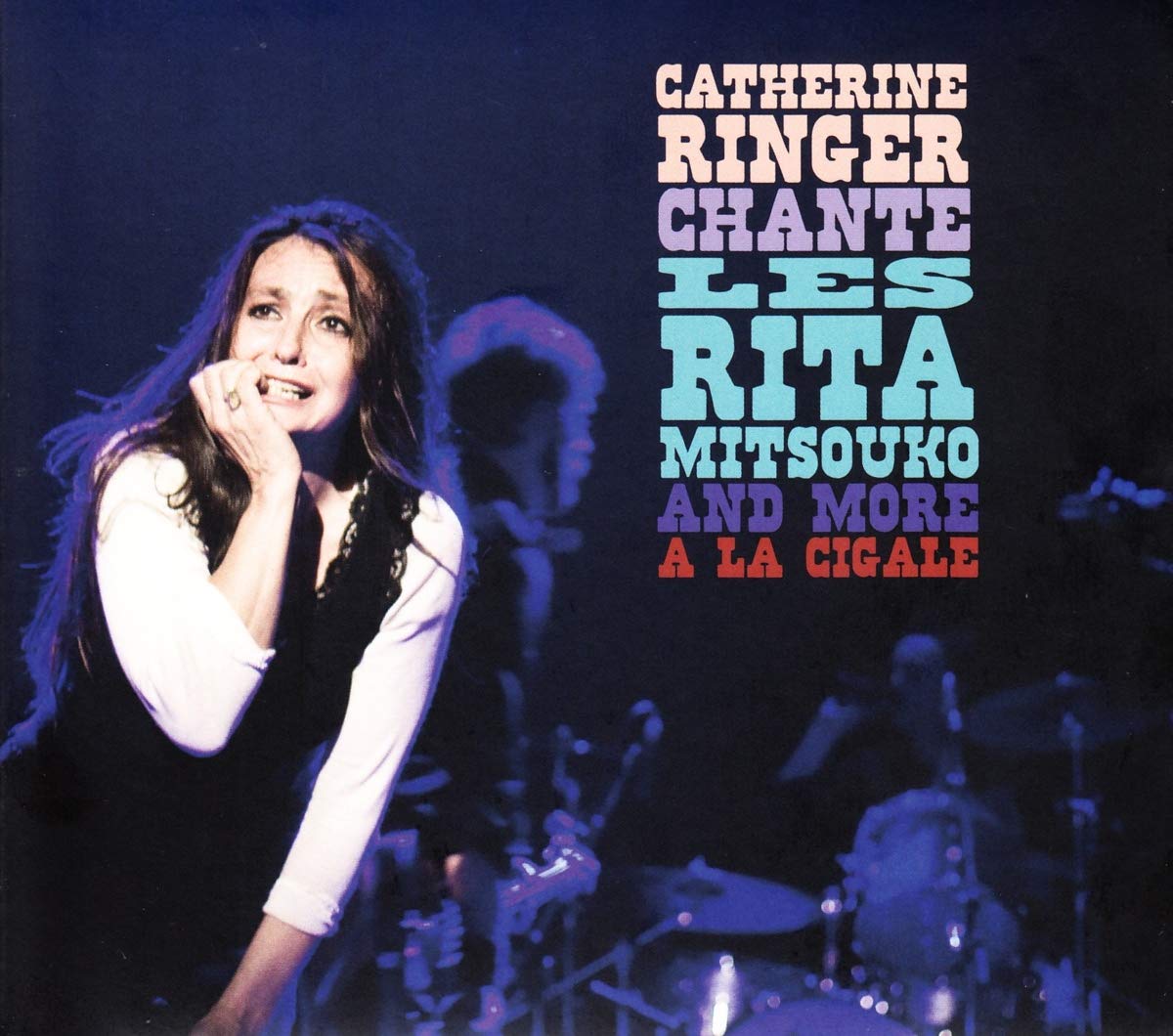Catherine Ringer Chante Les Rita Mitsouko and More À la Cigale [Import] 5060107724075
