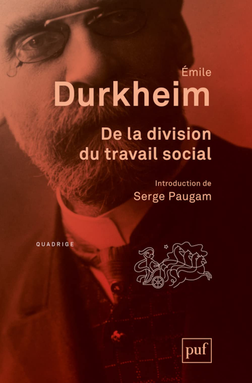 De la division du travail social: Introduction de Serge Paugam 9782130619574