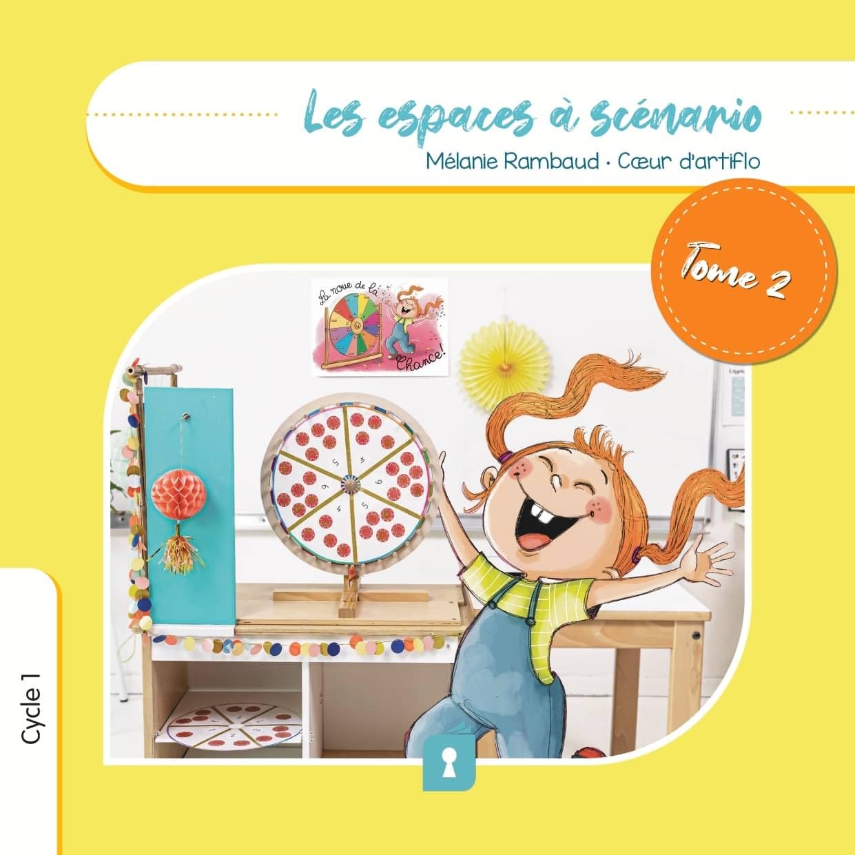 Les espaces à scénario Cycle 1: Tome 2 9782492471308