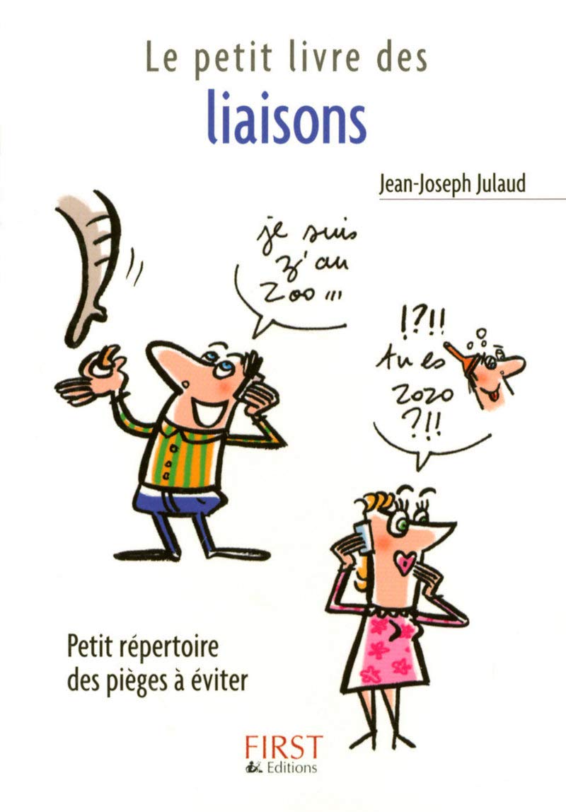 Le Petit livre de - Les liaisons 9782754010917