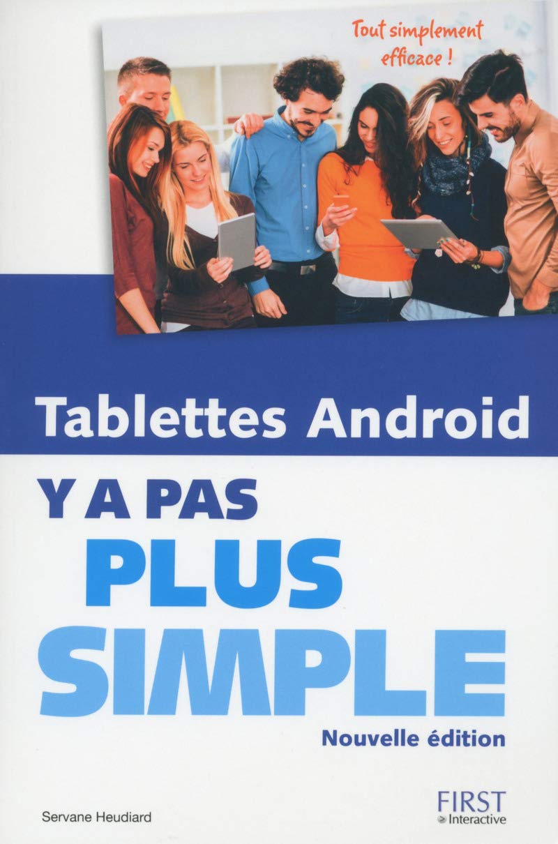 Tablettes Android Y a pas plus simple, nouvelle édition 9782412016114
