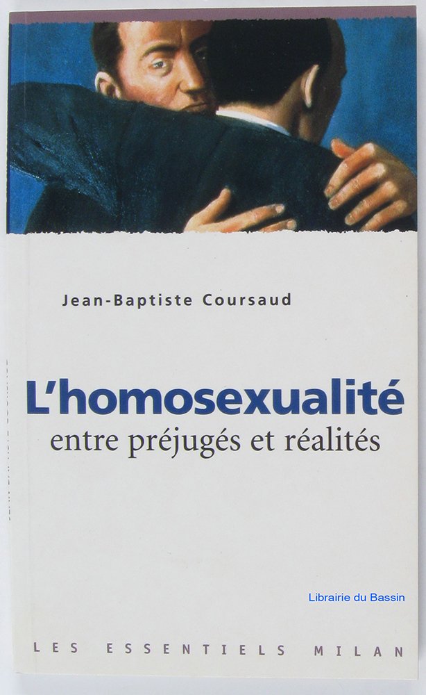 L'Homosexualité entre préjugés et réalités 9782745904690