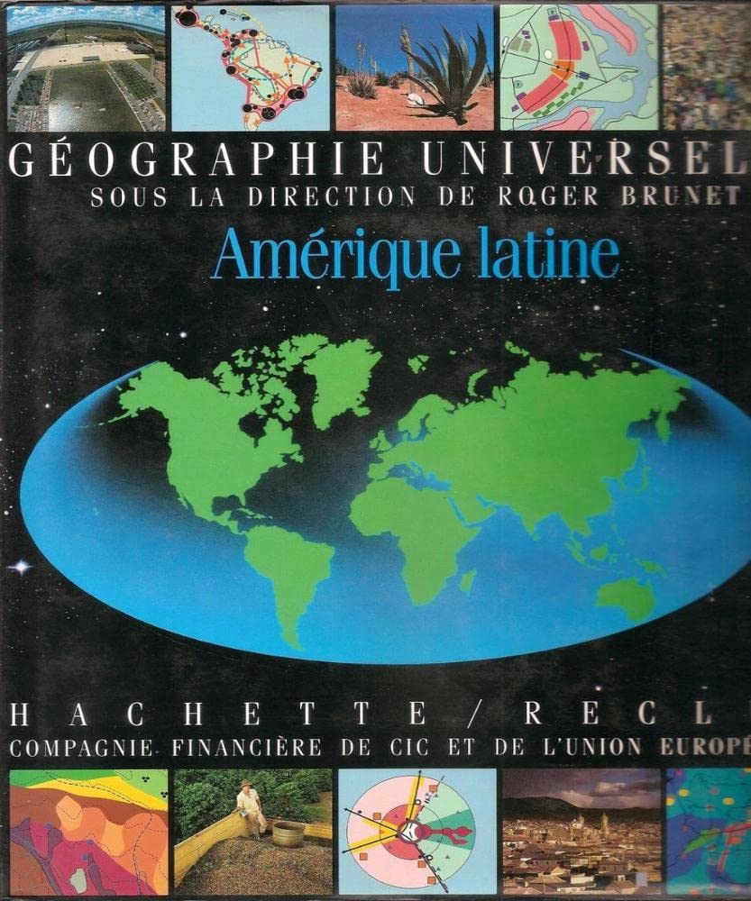 Géographie universelle Tome 2: Amérique latine 9782010148286