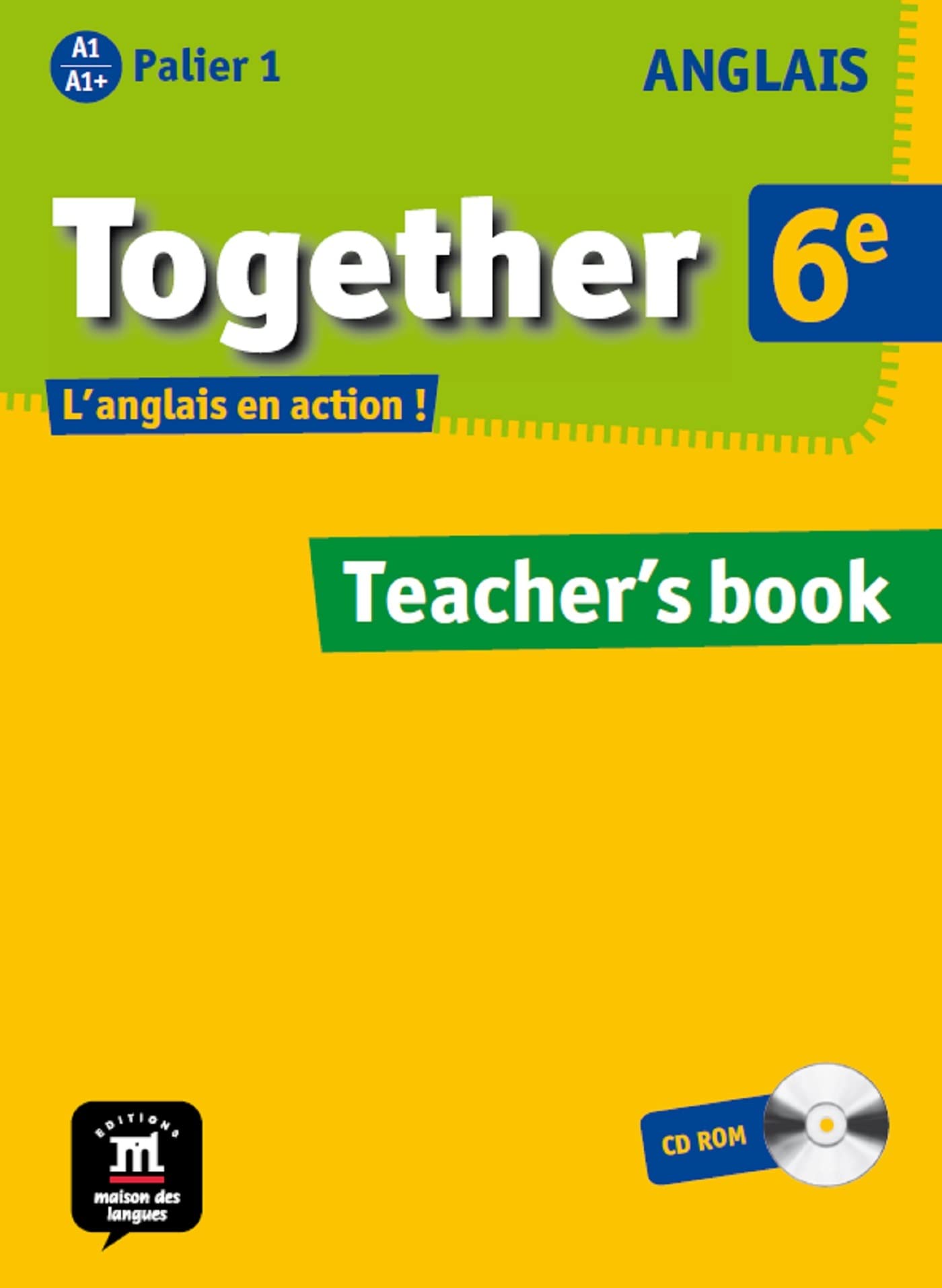 TOGETHER ANGLAIS 6E CDROM GUIDE PEDAGOGIQUE 9782356851000