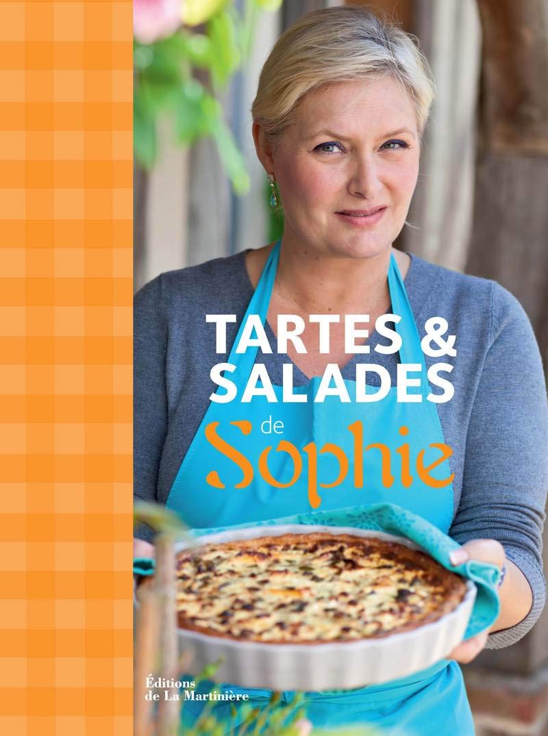 Tartes et salades de Sophie 9782732450216