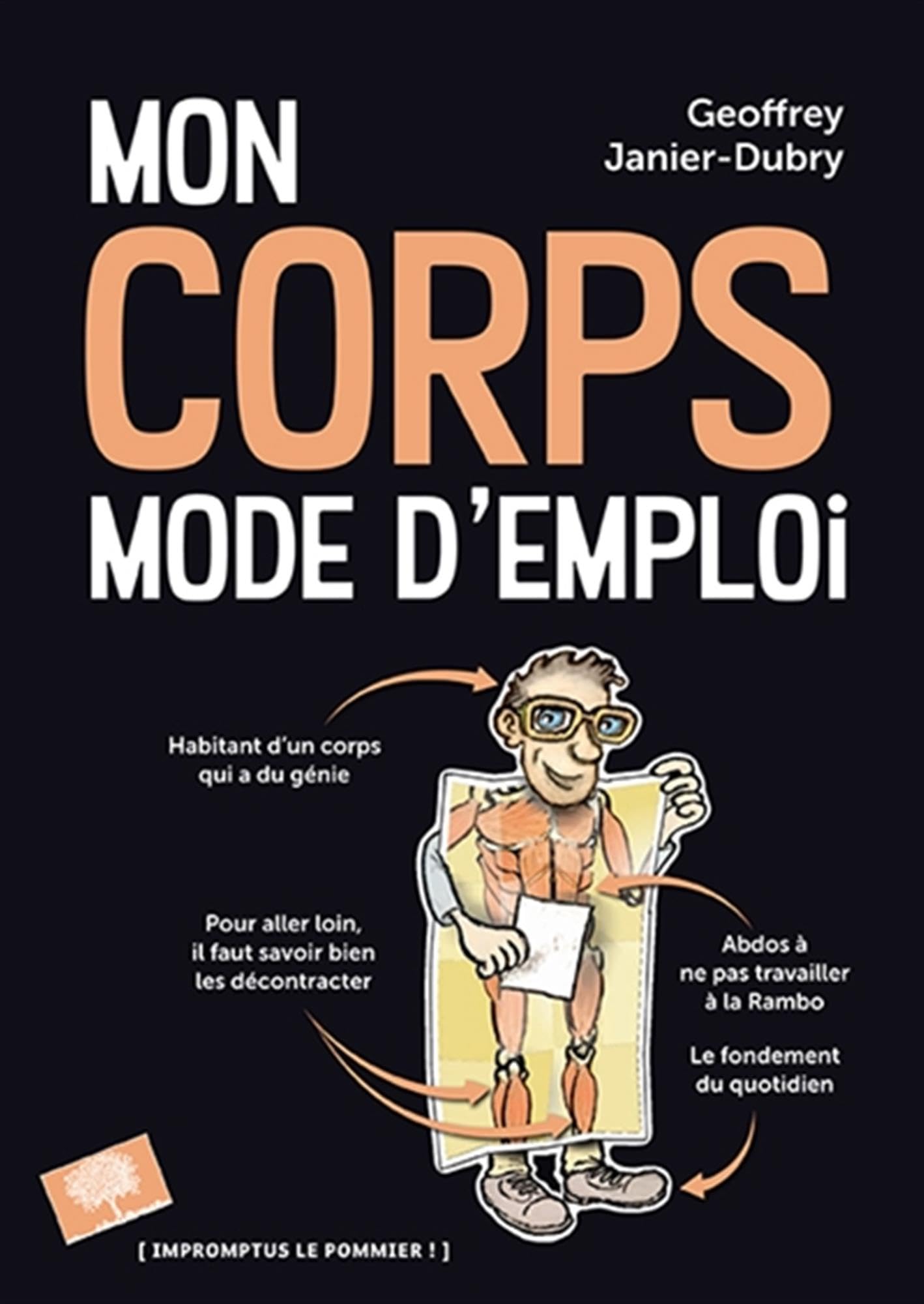 Mon corps : mode d'emploi 9782746511224