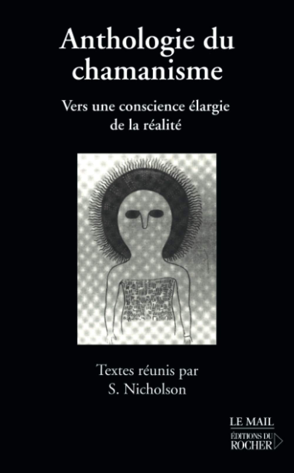 Anthologie du chamanisme 9782903951146