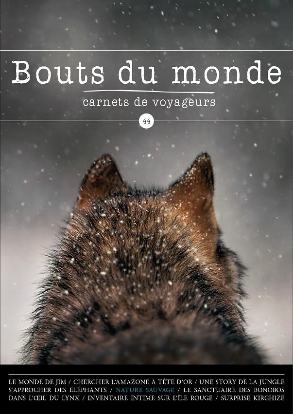 Revue Bouts du monde 44: La nature sauvage 9782919497485