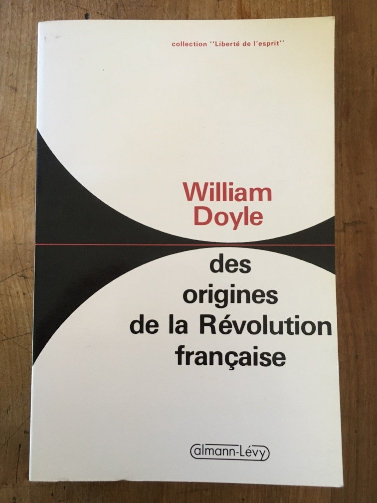 Des origines de la Révolution française 9782702117460