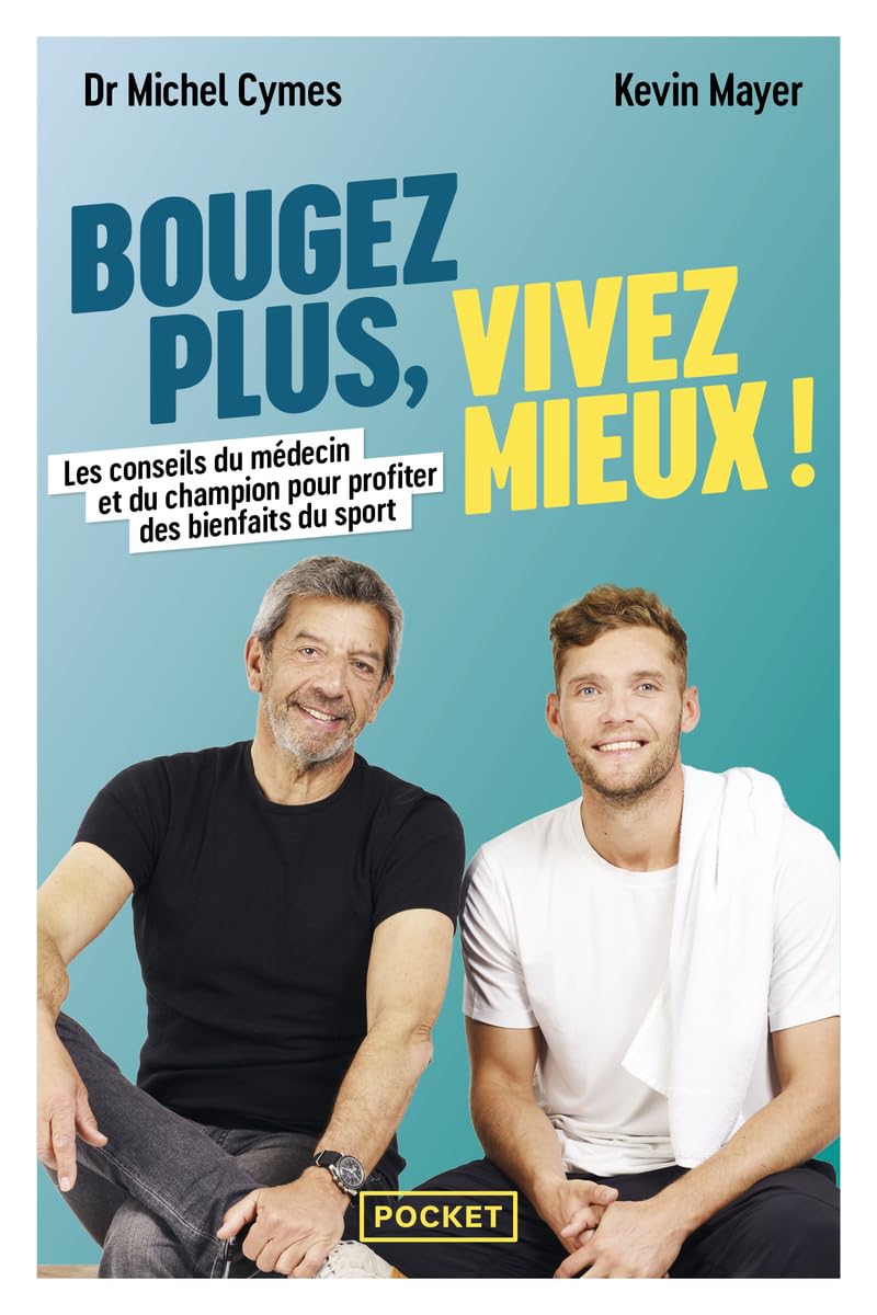 Bougez plus, vivez mieux 9782266348430