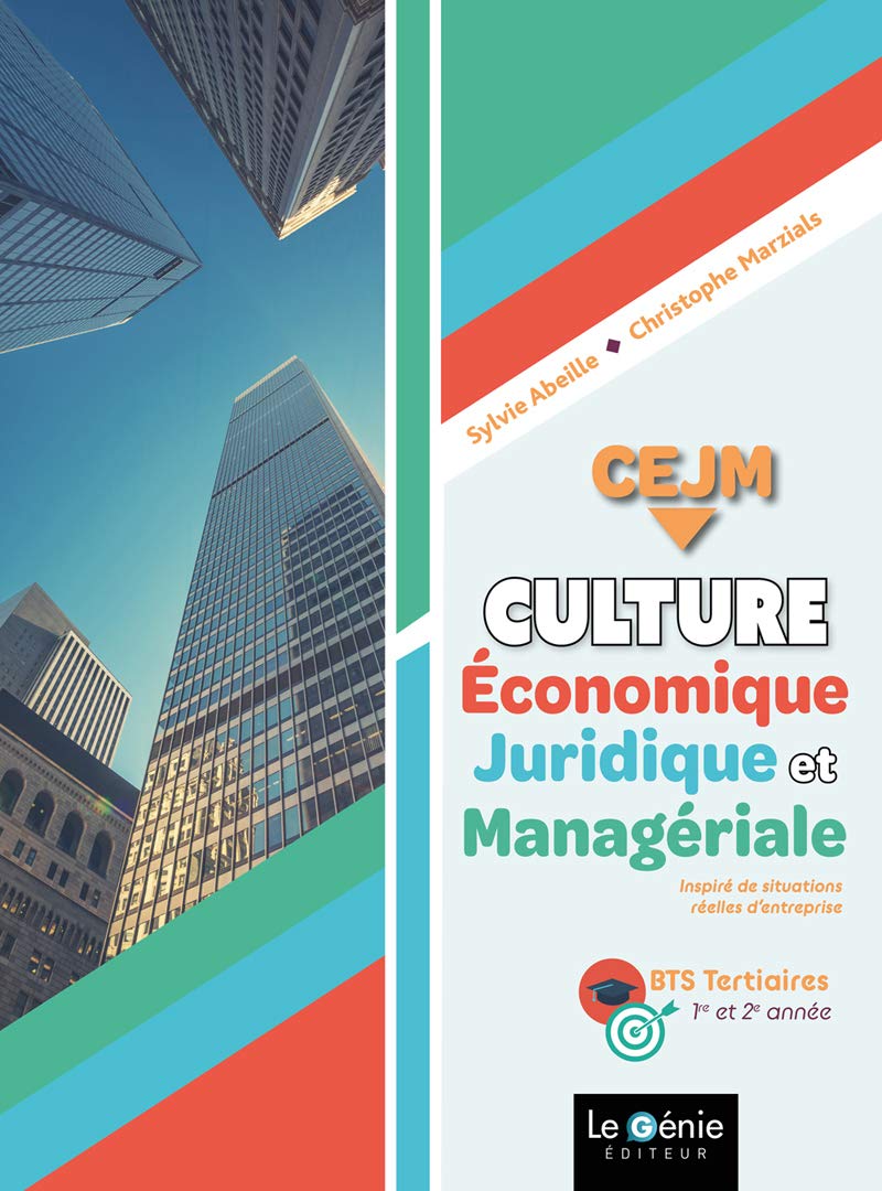 Culture économique, juridique et managériale BTS tertiaires 1re et 2e années 9782375633168