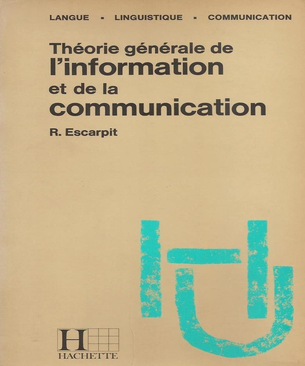 THEORIE GEN. INFORMATION COMMUNICATION 9782010037672