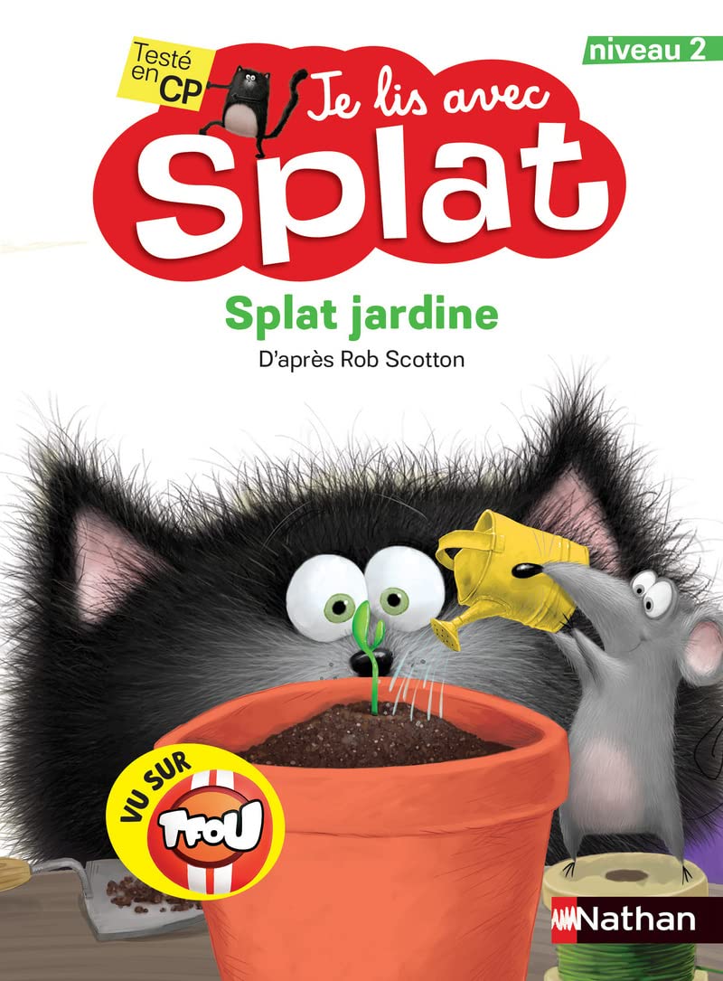 Je lis avec Splat : Splat jardine - Niveau 2 - Dès 6 ans 9782092496350