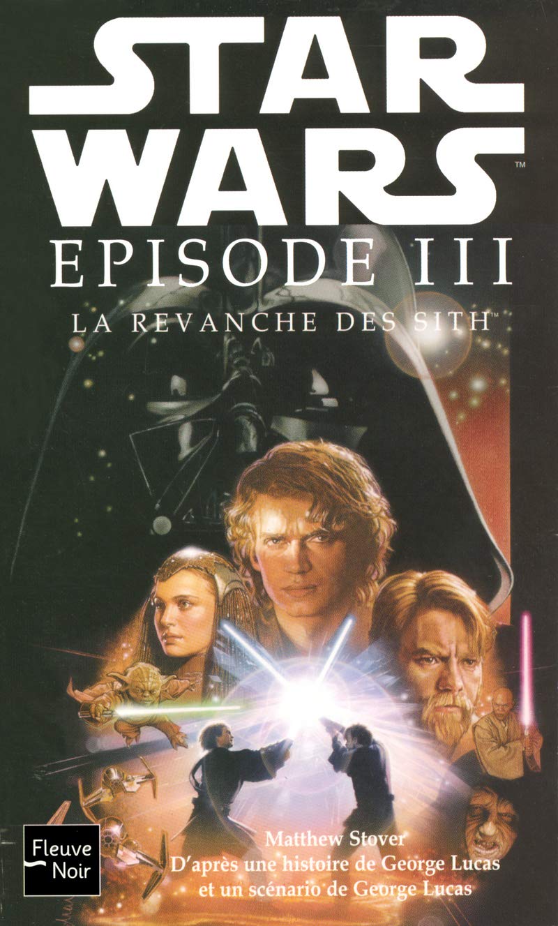 Star Wars, tome 68, épisode III : La Revanche des Sith 9782265069480