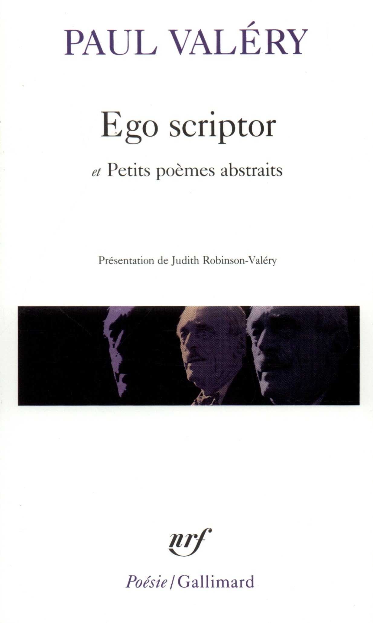 Ego Scriptor et petits poèmes abstraits 9782070327348