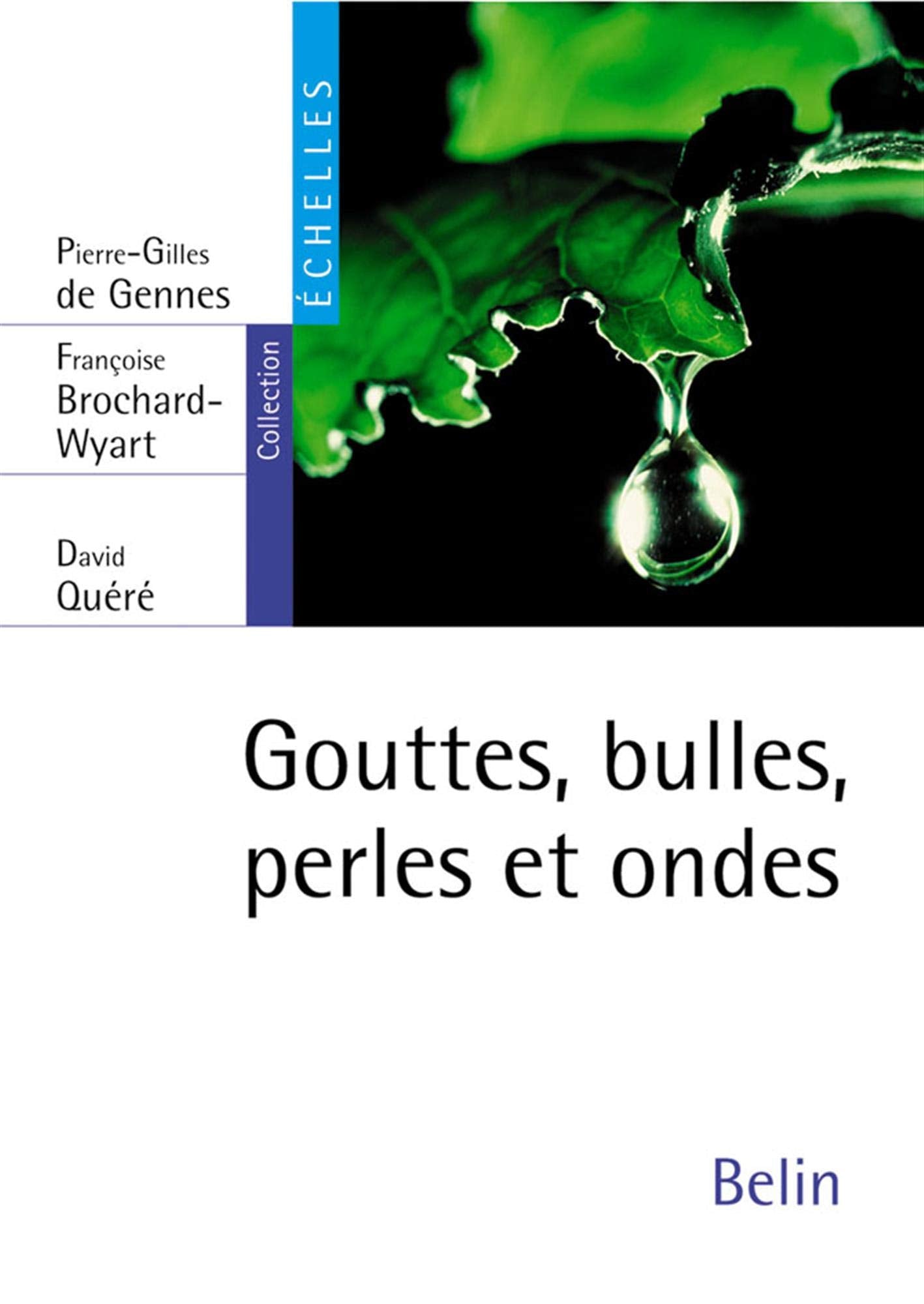 Gouttes, bulles, perles et ondes 9782701130248