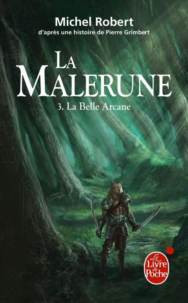 La Belle Arcane (La Malerune, Tome 3) 9782253096795