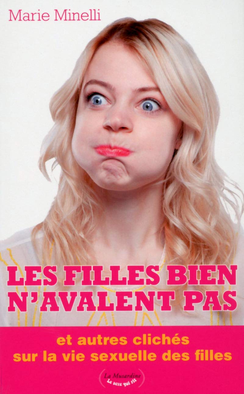 Les filles bien n'avalent pas 9782842719838