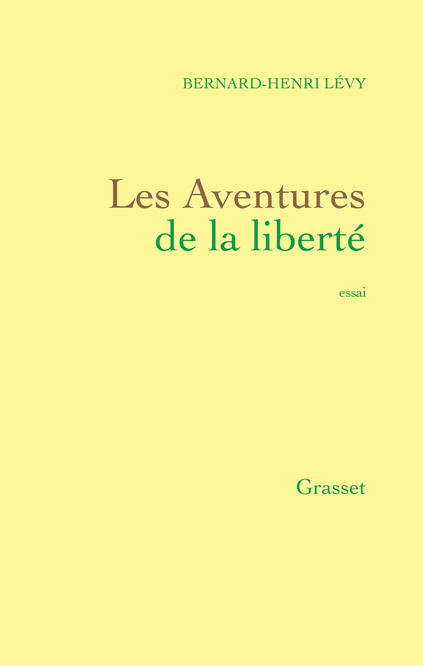 Les aventures de la liberté 9782246430117