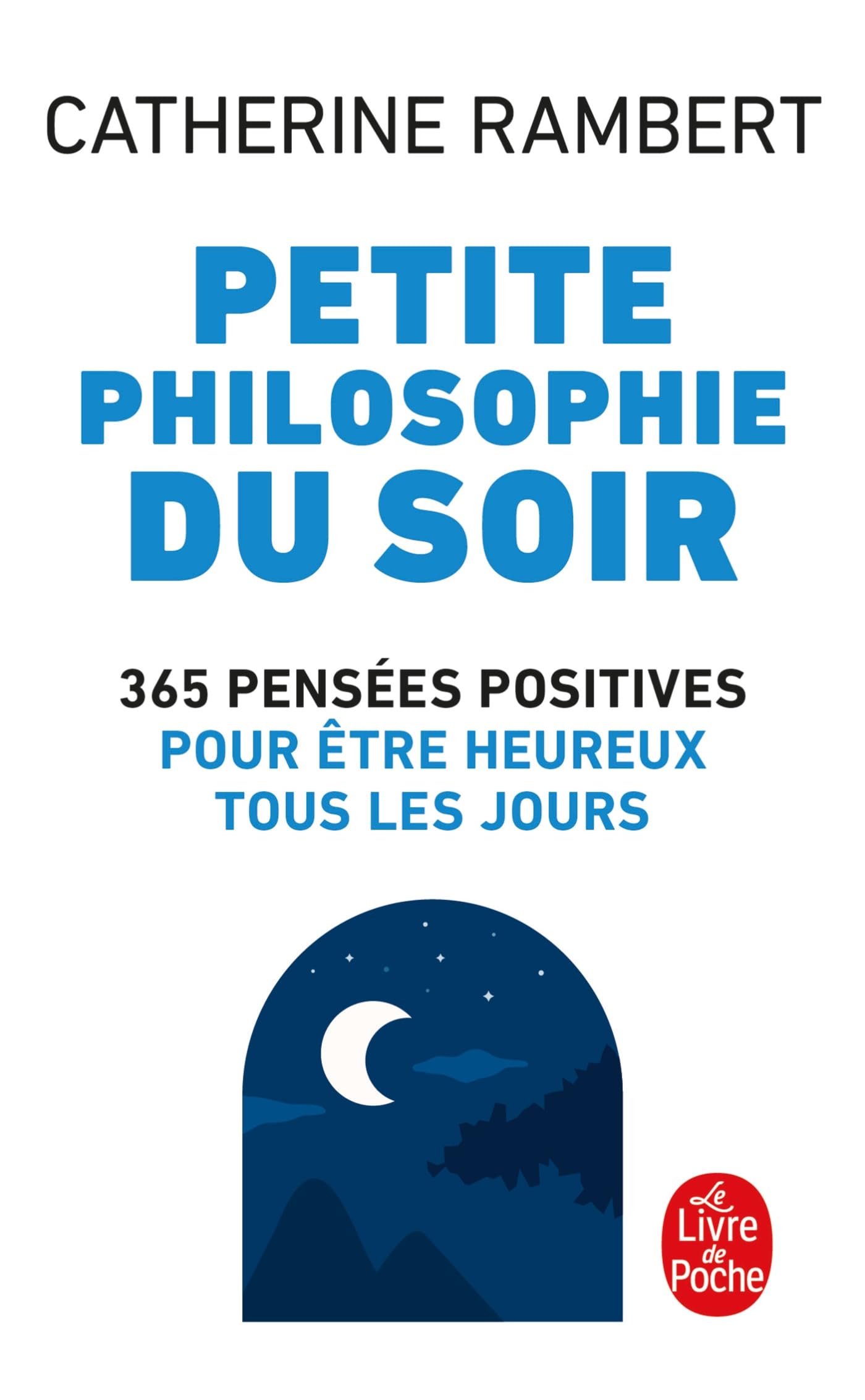 Petite philosophie du soir 9782253129356