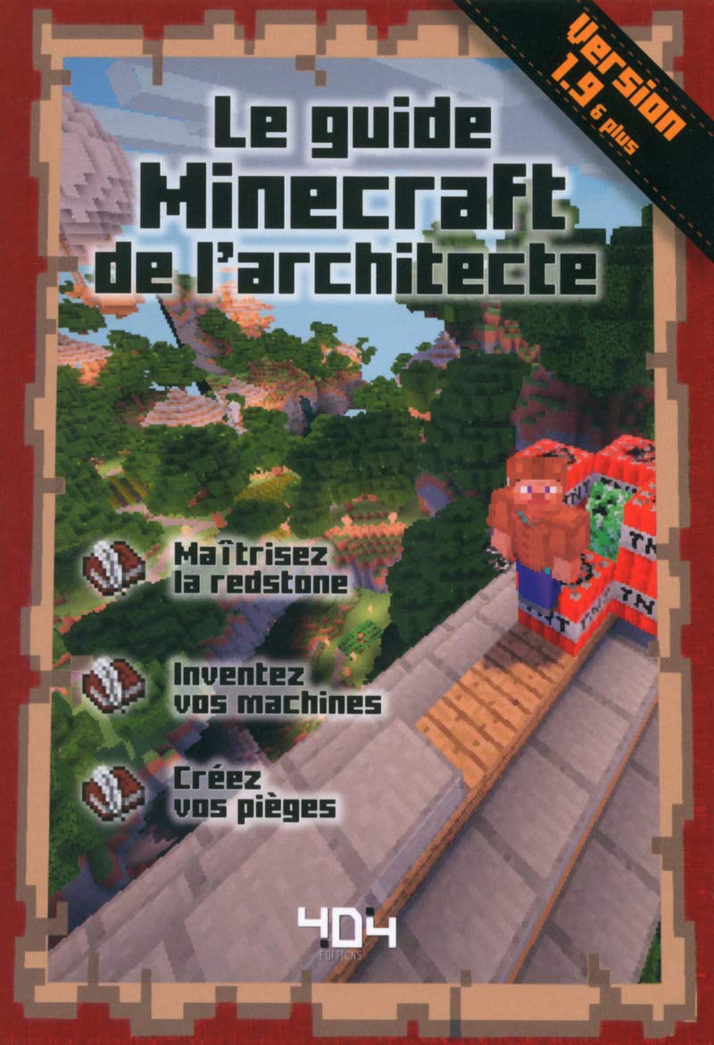 Le guide Minecraft de l'architecte - Version 1.10 9791032400111