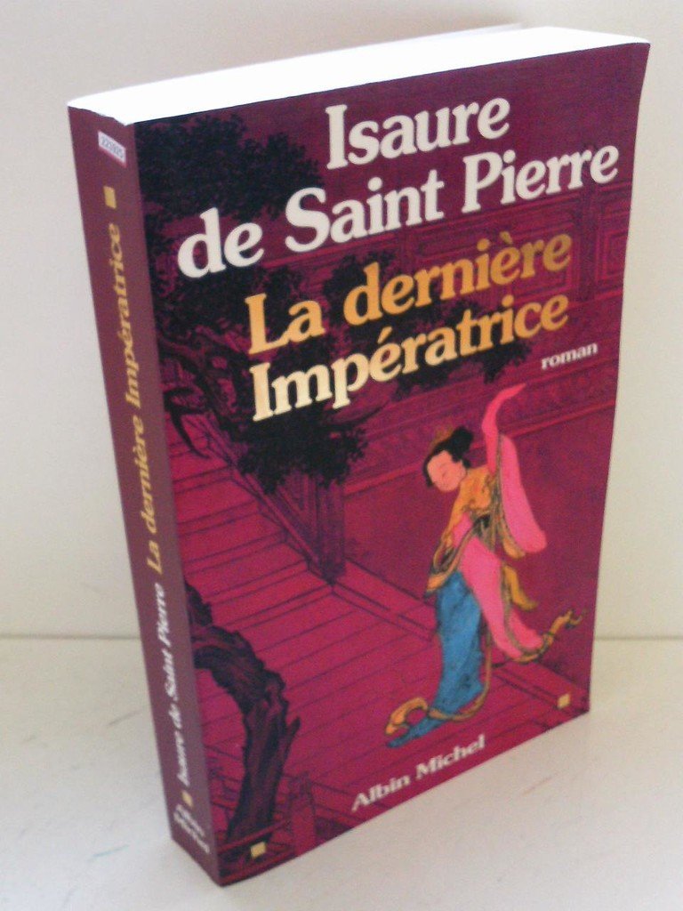 La Dernière Impératrice 9782226159830