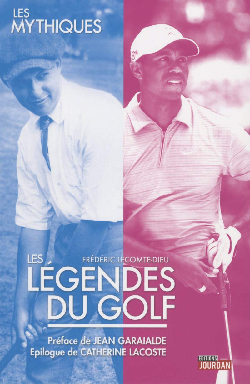 Les légendes du golf 9782874662645