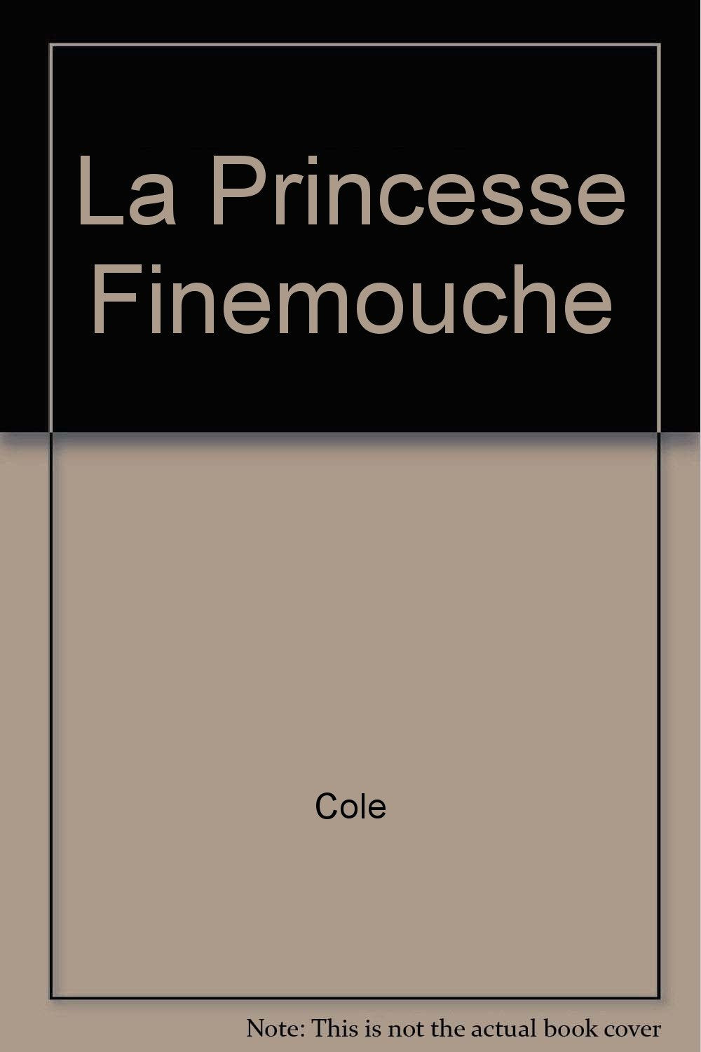 La Princesse Finemouche 9782070391943