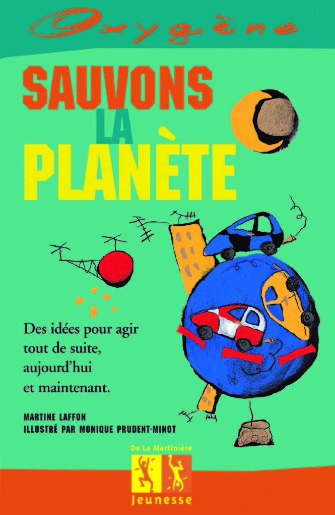Sauvons la planète 9782732422947