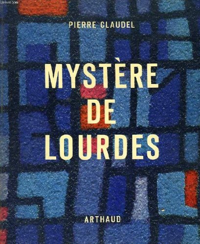 Mystêre de Lourdes 