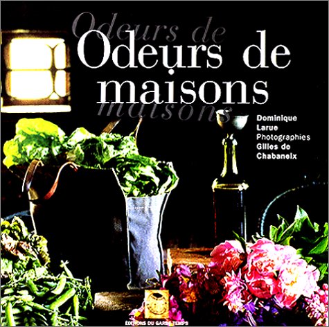 Odeurs de maisons 9782950927385