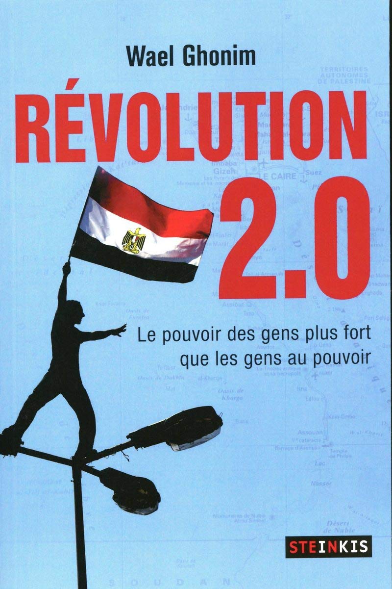 Révolution 2.0 - Le pouvoir des gens plus fort que les gens au pouvoir 9791090090101