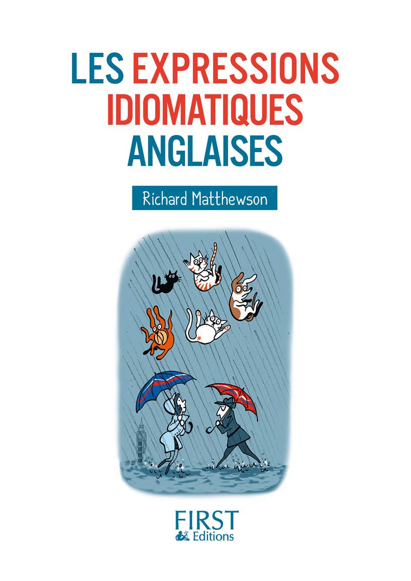 Petit Livre - Les expressions idiomatiques anglaises 9782754086776