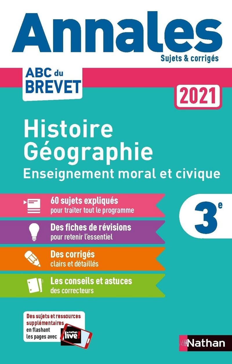 Annales ABC du Brevet 2021 - Histoire-Géographie - EMC (Enseignement moral et civique) 3e - Sujets et corrigés + fiches de révisions 9782091575148