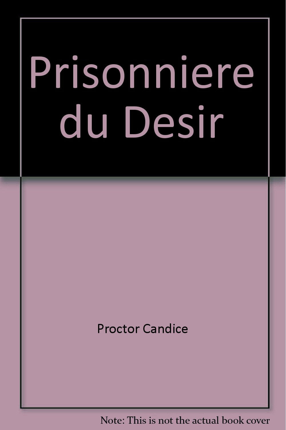 Prisonniere du desir 9782290338094